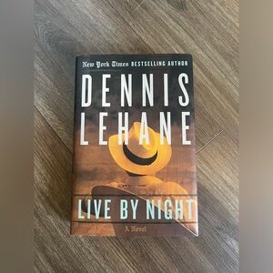 Novel- Dennis Lehane Live By Night